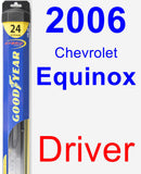 Driver Wiper Blade for 2006 Chevrolet Equinox - Hybrid