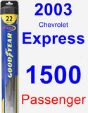 Passenger Wiper Blade for 2003 Chevrolet Express 1500 - Hybrid