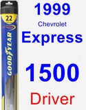 Driver Wiper Blade for 1999 Chevrolet Express 1500 - Hybrid