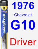 Driver Wiper Blade for 1976 Chevrolet G10 - Hybrid