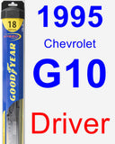 Driver Wiper Blade for 1995 Chevrolet G10 - Hybrid