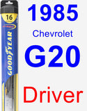 Driver Wiper Blade for 1985 Chevrolet G20 - Hybrid