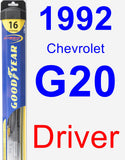 Driver Wiper Blade for 1992 Chevrolet G20 - Hybrid