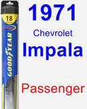 Passenger Wiper Blade for 1971 Chevrolet Impala - Hybrid