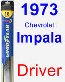 Driver Wiper Blade for 1973 Chevrolet Impala - Hybrid