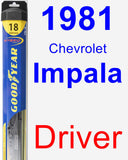 Driver Wiper Blade for 1981 Chevrolet Impala - Hybrid