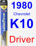 Driver Wiper Blade for 1980 Chevrolet K10 - Hybrid