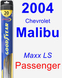 Passenger Wiper Blade for 2004 Chevrolet Malibu - Hybrid