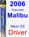 Driver Wiper Blade for 2006 Chevrolet Malibu - Hybrid
