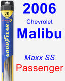 Passenger Wiper Blade for 2006 Chevrolet Malibu - Hybrid