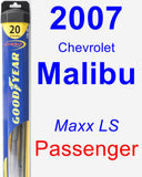 Passenger Wiper Blade for 2007 Chevrolet Malibu - Hybrid