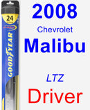 Driver Wiper Blade for 2008 Chevrolet Malibu - Hybrid