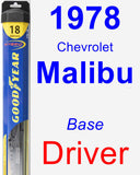 Driver Wiper Blade for 1978 Chevrolet Malibu - Hybrid