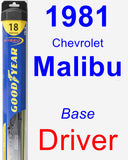 Driver Wiper Blade for 1981 Chevrolet Malibu - Hybrid