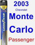 Passenger Wiper Blade for 2003 Chevrolet Monte Carlo - Hybrid