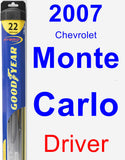 Driver Wiper Blade for 2007 Chevrolet Monte Carlo - Hybrid