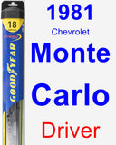 Driver Wiper Blade for 1981 Chevrolet Monte Carlo - Hybrid