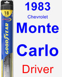 Driver Wiper Blade for 1983 Chevrolet Monte Carlo - Hybrid