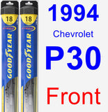 Front Wiper Blade Pack for 1994 Chevrolet P30 - Hybrid