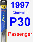 Passenger Wiper Blade for 1997 Chevrolet P30 - Hybrid