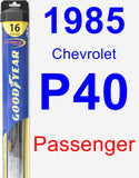 Passenger Wiper Blade for 1985 Chevrolet P40 - Hybrid