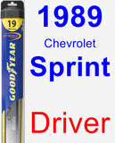 Driver Wiper Blade for 1989 Chevrolet Sprint - Hybrid