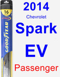 Passenger Wiper Blade for 2014 Chevrolet Spark EV - Hybrid