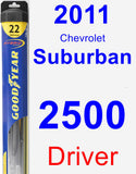 Driver Wiper Blade for 2011 Chevrolet Suburban 2500 - Hybrid