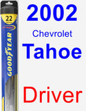 Driver Wiper Blade for 2002 Chevrolet Tahoe - Hybrid