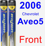 Front Wiper Blade Pack for 2006 Chevrolet Aveo5 - Hybrid