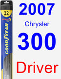 Driver Wiper Blade for 2007 Chrysler 300 - Hybrid