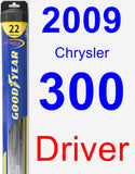 Driver Wiper Blade for 2009 Chrysler 300 - Hybrid