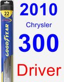Driver Wiper Blade for 2010 Chrysler 300 - Hybrid