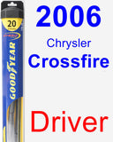 Driver Wiper Blade for 2006 Chrysler Crossfire - Hybrid