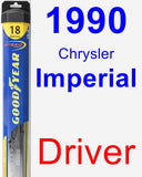 Driver Wiper Blade for 1990 Chrysler Imperial - Hybrid