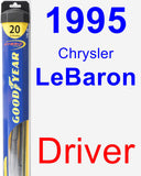 Driver Wiper Blade for 1995 Chrysler LeBaron - Hybrid