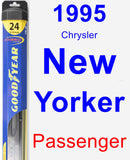 Passenger Wiper Blade for 1995 Chrysler New Yorker - Hybrid