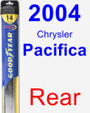 Rear Wiper Blade for 2004 Chrysler Pacifica - Hybrid