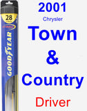 Driver Wiper Blade for 2001 Chrysler Town & Country - Hybrid