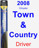 Driver Wiper Blade for 2008 Chrysler Town & Country - Hybrid