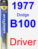 Driver Wiper Blade for 1977 Dodge B100 - Hybrid