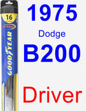 Driver Wiper Blade for 1975 Dodge B200 - Hybrid