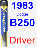 Driver Wiper Blade for 1983 Dodge B250 - Hybrid