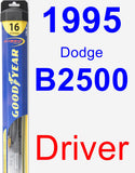 Driver Wiper Blade for 1995 Dodge B2500 - Hybrid