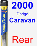 Rear Wiper Blade for 2000 Dodge Caravan - Hybrid