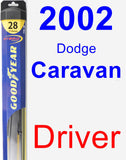 Driver Wiper Blade for 2002 Dodge Caravan - Hybrid