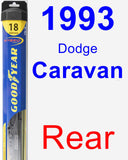 Rear Wiper Blade for 1993 Dodge Caravan - Hybrid