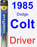 Driver Wiper Blade for 1985 Dodge Colt - Hybrid
