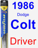 Driver Wiper Blade for 1986 Dodge Colt - Hybrid