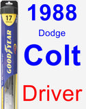 Driver Wiper Blade for 1988 Dodge Colt - Hybrid